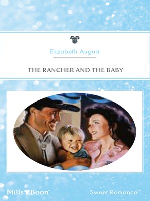 cover image of The Rancher and the Baby